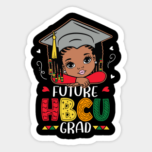 Future HBCU Grad Black Girl Kids Graduation Gift For Men Women Sticker